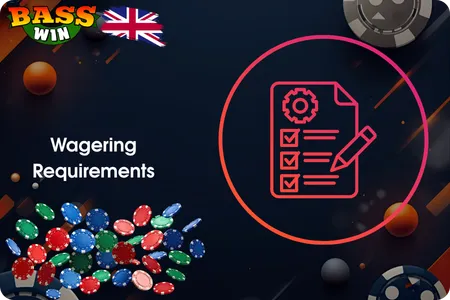 BassWin Terms and Wagering Requirements